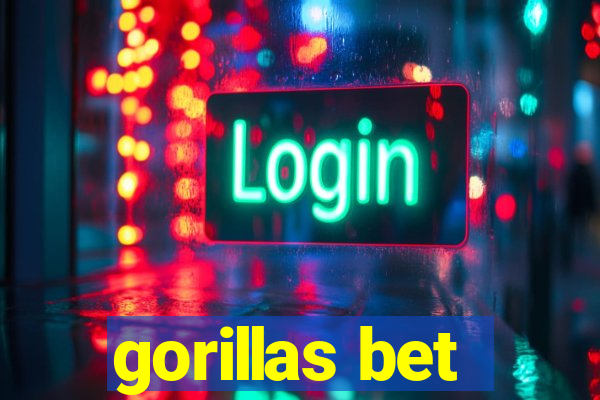 gorillas bet